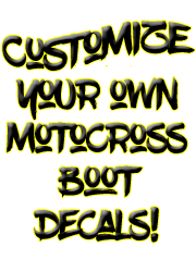 customize your own motocross boot decals at Torchy's in Regina, Saskatchewan, Canada